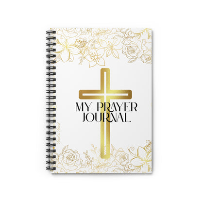 My Prayer Journal - Spiral Notebook for Reflection, Daily Devotion, Spiritual Growth, Inspirational Gifts, Faith-Based Note Taking