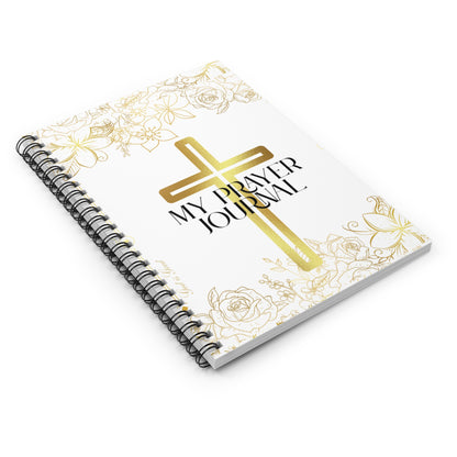 My Prayer Journal - Spiral Notebook for Reflection, Daily Devotion, Spiritual Growth, Inspirational Gifts, Faith-Based Note Taking